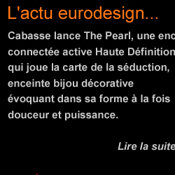 The Pearl Cabasse, enceinte connectée active Haute Définition - Conception design eurodesign.paris