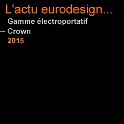 Gamme outillage, disqueuse - Conception et design eurodesign.paris pour Crown en 2014
